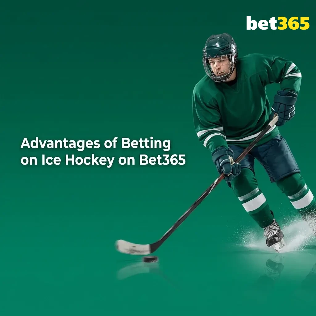 Bet365 ice hockey betting advantages including live streaming, in-play markets, cash out, and mobile access for Indian bettors