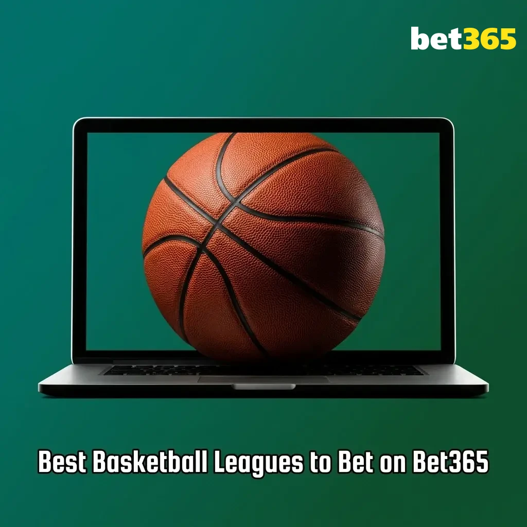 Basketball betting markets on Bet365 covering NBA, EuroLeague, NCAA, NBL, and FIBA competitions worldwide
