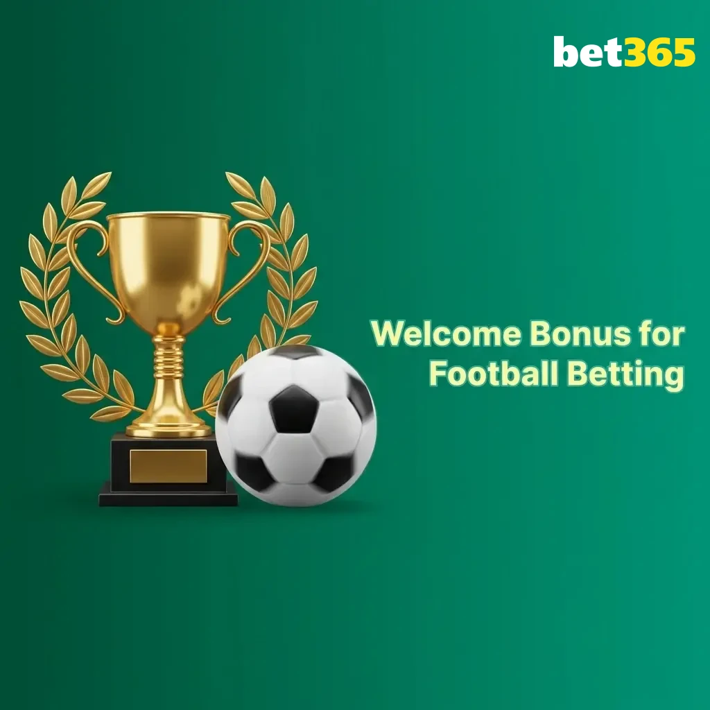 Bet365 welcome bonus 15% up to ₹4,000 for new users in India for football betting with UPI and Net Banking